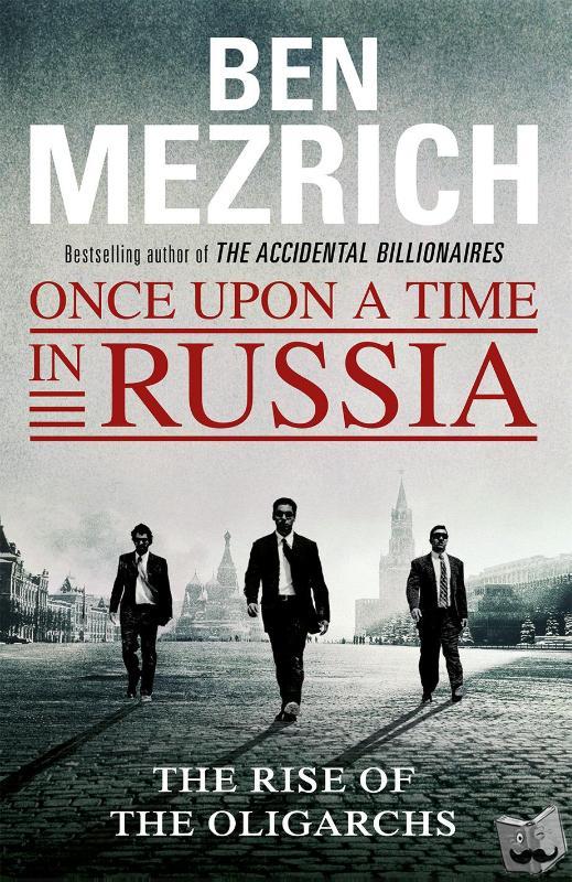 Mezrich, Ben - Once Upon a Time in Russia