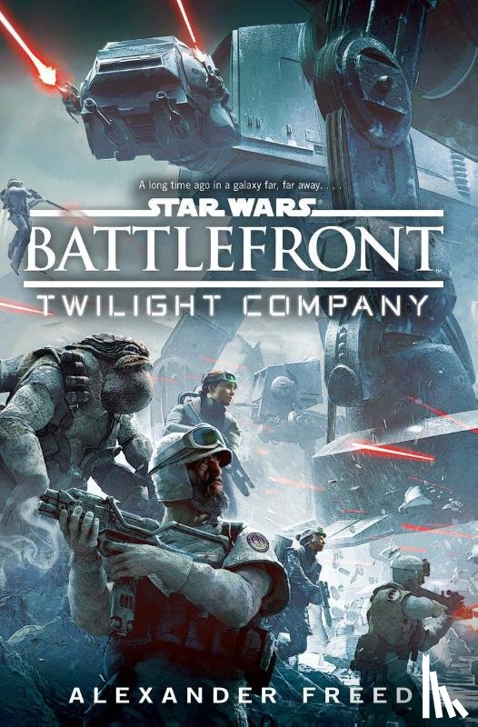 Freed, Alexander - Star Wars: Battlefront: Twilight Company