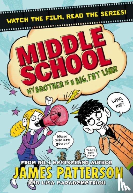 Patterson, James - Middle School: My Brother Is a Big, Fat Liar