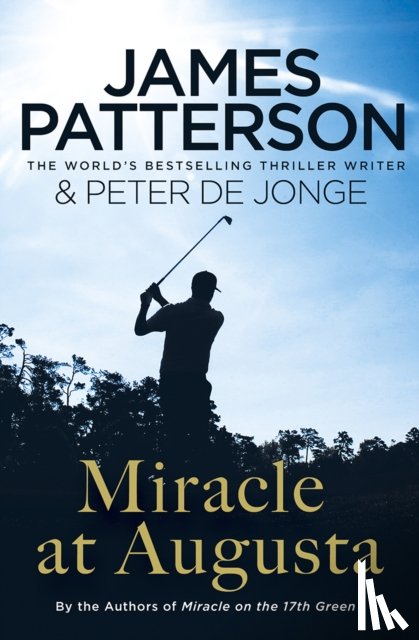 Patterson, James - Miracle at Augusta