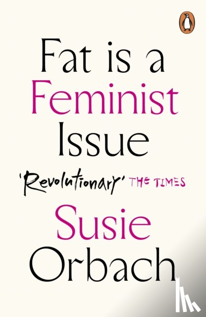 Orbach, Susie - Fat Is A Feminist Issue