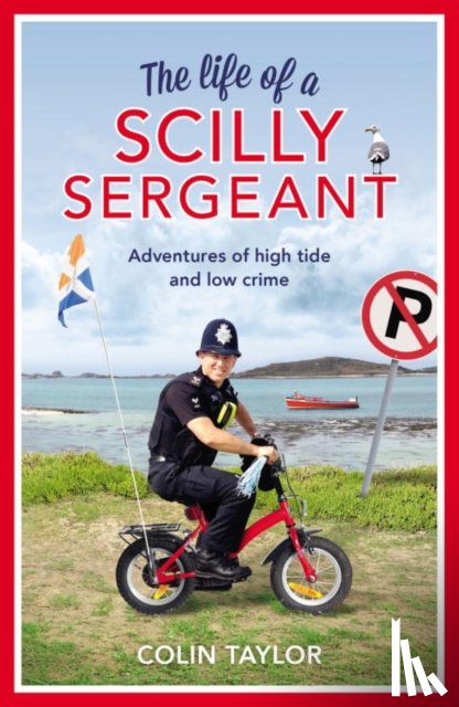 Taylor, Colin - The Life of a Scilly Sergeant