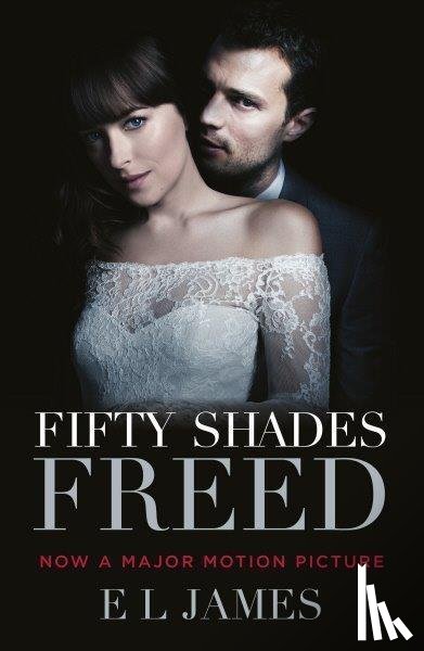 James, E L - Fifty Shades Freed