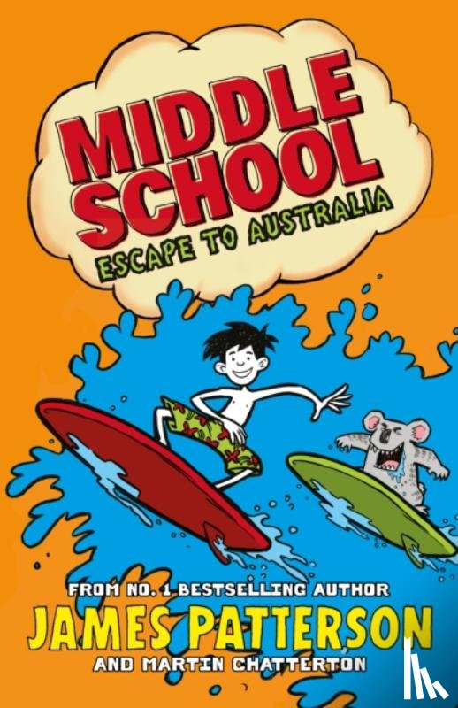 Patterson, James - Middle School: Escape to Australia