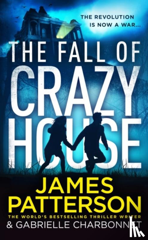 Patterson, James - The Fall of Crazy House