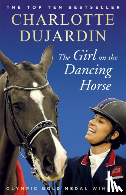 Dujardin, Charlotte - The Girl on the Dancing Horse