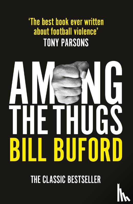 Buford, Bill - Among The Thugs