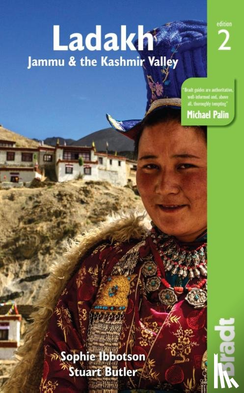 Lovell-Hoare, Max, Ibbotson, Sophie - Ladakh, Jammu and the Kashmir Valley Bradt Guide