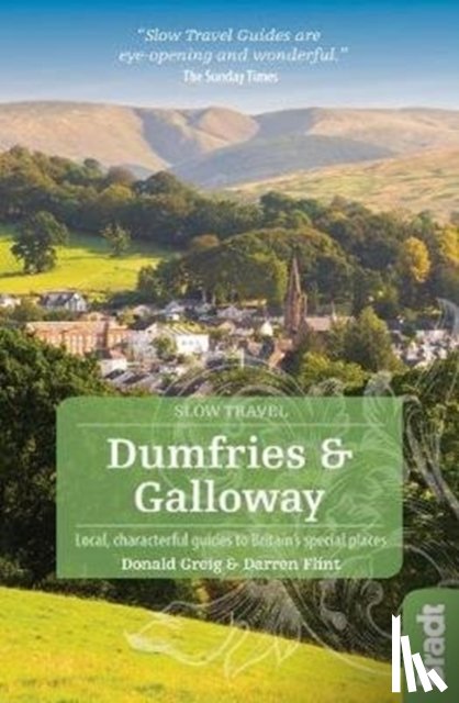 Greig, Donald, Flint, Darren - Dumfries and Galloway (Slow Travel)
