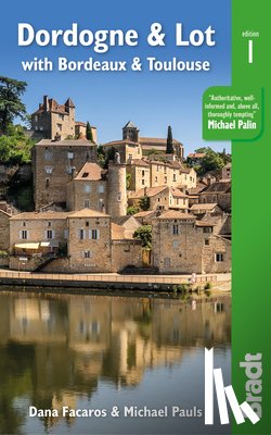 Facaros, Dana, Pauls, Michael - Dordogne & Lot