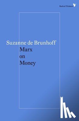 Brunhoff, Suzanne de - Marx on Money