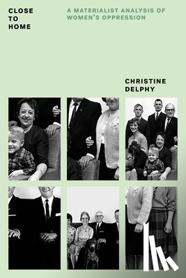 Delphy, Christine - Close to Home