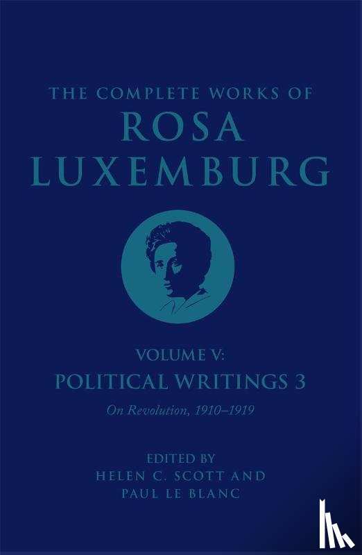 Luxemburg, Rosa - The Complete Works of Rosa Luxemburg Volume V