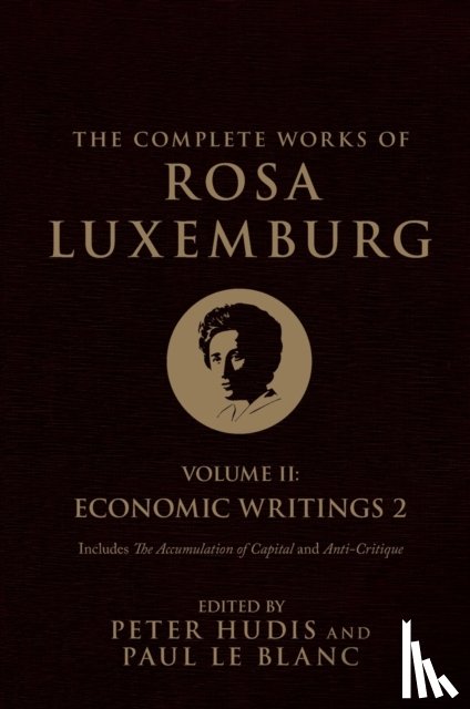 Luxemburg, Rosa - The Complete Works of Rosa Luxemburg, Volume II