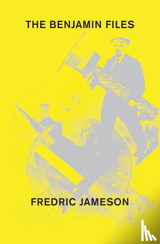 Jameson, Fredric - The Benjamin Files