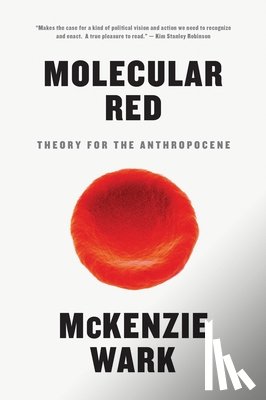 Wark, McKenzie - Molecular Red