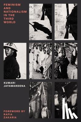 Jayawardena, Kumari - Feminism and Nationalism in the Third World
