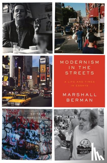 Berman, Marshall - Modernism in the Streets