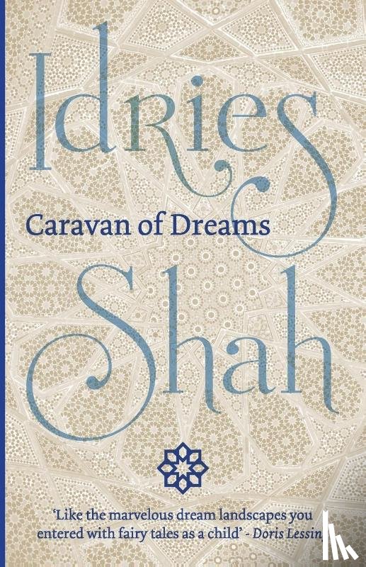 Shah, Idries - Caravan of Dreams