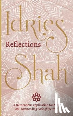 Shah, Idries - Reflections