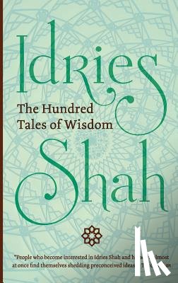 Shah, Idriess - The Hundred Tales of Wisdom