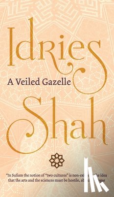 Shah, Idries - A Veiled Gazelle