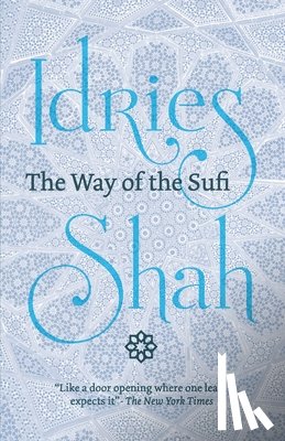 Shah, Idries - The Way of the Sufi: (American Edition)