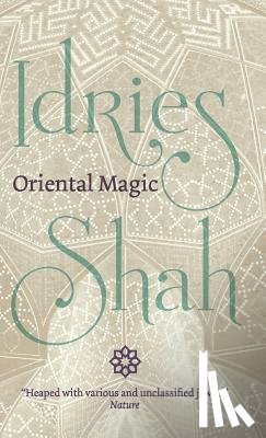 Shah, Idries - Oriental Magic