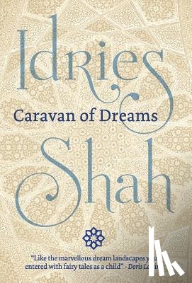 Shah, Idries - Caravan of Dreams
