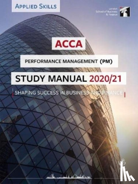  - ACCA Performance Management Study Manual 2020-21