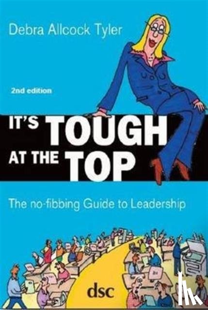 Tyler, Debra Allcock - It's Tough at the Top