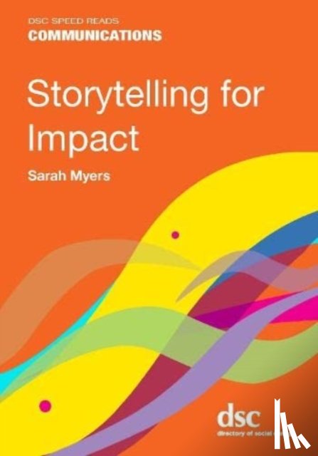  - Storytelling for Impact