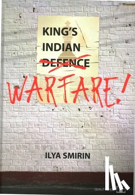 Smirin, Ilya - King's Indian Warfare