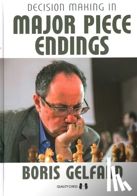 Gelfand, Boris, Aagaard, Jacob - Decision Making in Major Piece Endings