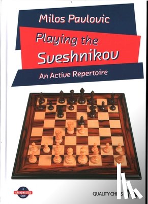 Pavlovic, GM Milos - Playing the Sveshnikov