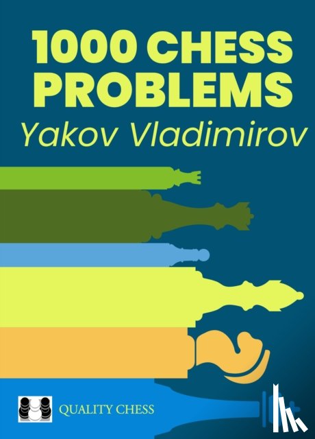 Vladimirov, Yakov - 1000 Chess Problems