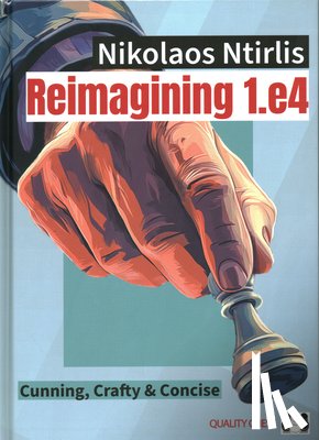 Ntirlis, Nikolaos - Reimagining 1.e4