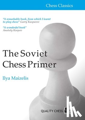 Maizelis, Ilya - Soviet Chess Primer