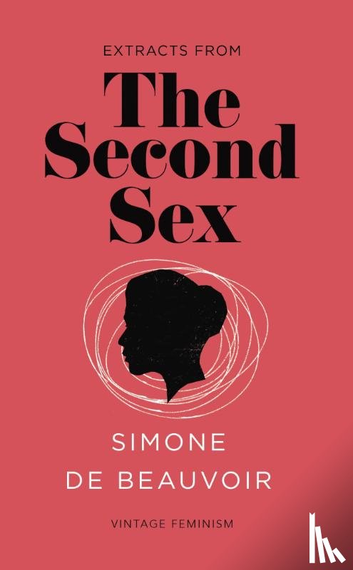 de Beauvoir, Simone - The Second Sex (Vintage Feminism Short Edition)