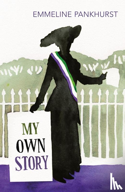 Pankhurst, Emmeline - My Own Story