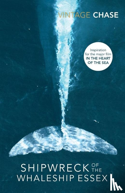 Chase, Owen - Shipwreck Of The Whaleship Essex