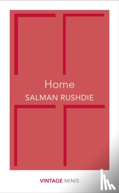 Rushdie, Salman - Home