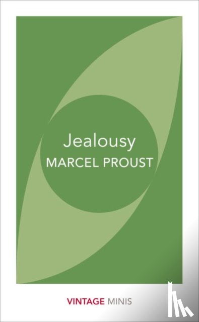 Proust, Marcel - Jealousy
