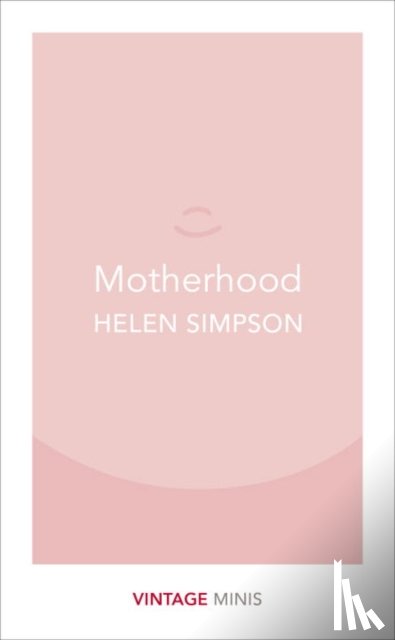 Simpson, Helen - Motherhood