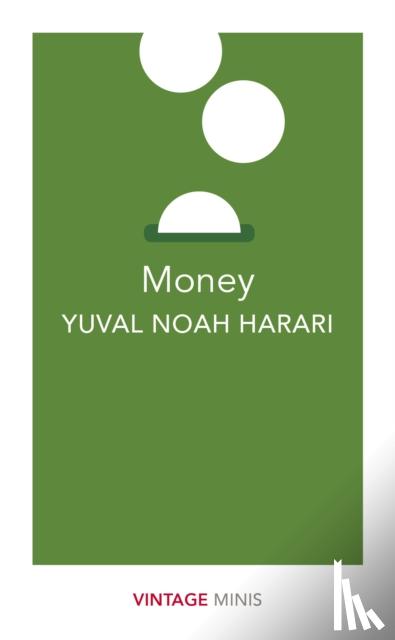 Harari, Yuval Noah - Money