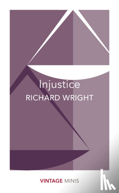 Wright, Richard - Injustice