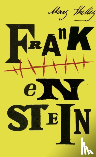 Shelley, Mary - Frankenstein