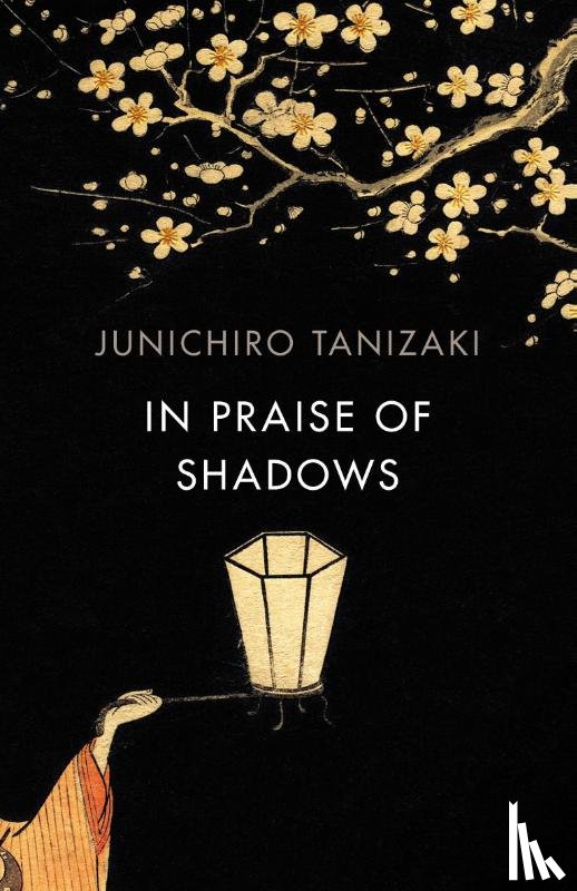 Tanizaki, Junichiro - In Praise of Shadows