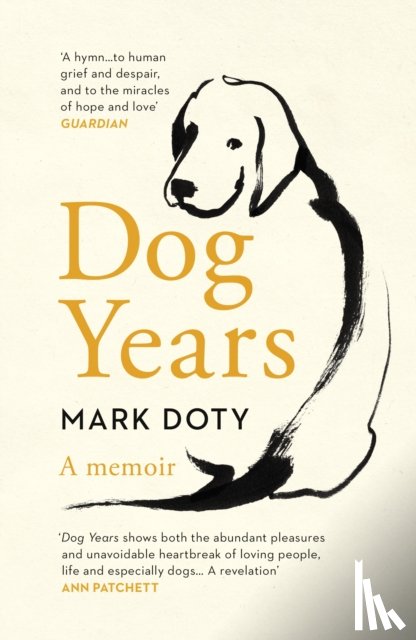 Doty, Mark - Dog Years