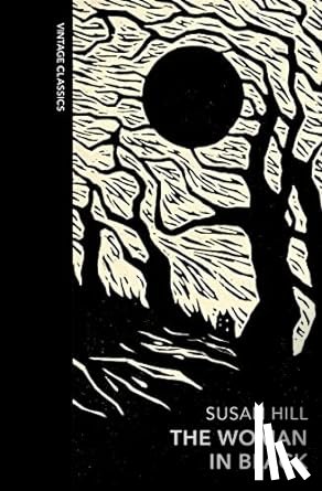 Hill, Susan - The Woman in Black and Other Ghost Stories